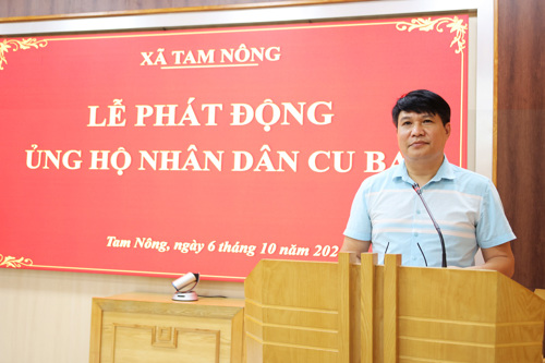 Đồng chí Nguyễn Khắc Long - UVBTV, Chủ tịch UBMTTQ xã Tam Nông phát động ủng hộ Nhân dân CuBa