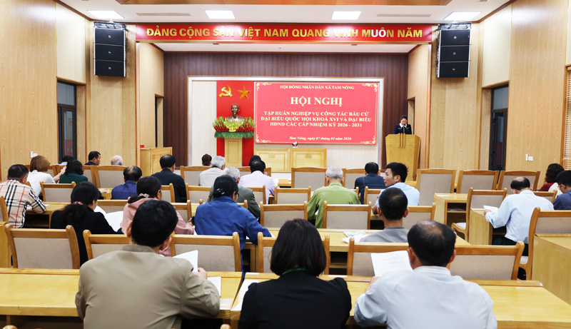 HỘI NGHỊ TẬP HUẤN NGHIỆP VỤ CÔNG TÁC BẦU CỬ ĐẠI BIỂU QUỐC HỘI KHÓA XVI VÀ ĐẠI BIỂU HĐND CÁC CẤP NHIỆM KỲ 2026-2031